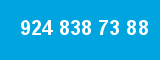 924 838 73 88